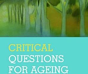 Critical Questions for Ageing Societies