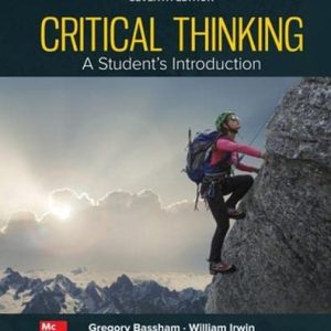 Critical Thinking: A Students Introduction 7th Edition, Seventh ed