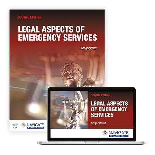 Legal Aspects of Emergency Services 2nd Edition Second ed