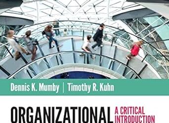 Organizational Communication: A Critical Introduction 2nd Edition Second ed