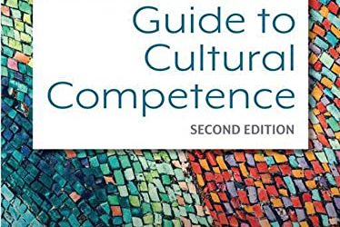 The Health Care Professional's Guide to Cultural Competence, 2nd Edition -Second ed