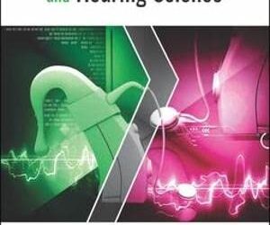 Advances in Audiology and Hearing Science Volume 2 , 1st Edition