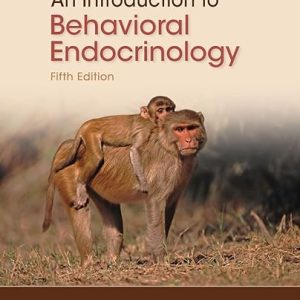 An Introduction to Behavioral Endocrinology 5th Edition