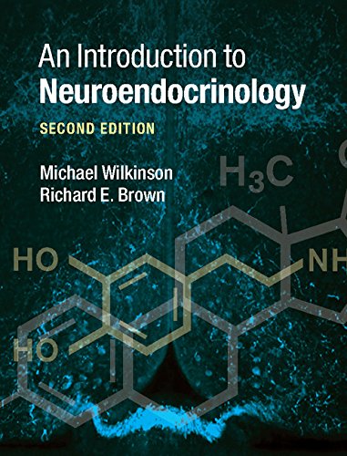 An Introduction to Neuroendocrinology 2nd Edition Second ed PDF By Michael Wilkinson (Author), Richard E. Brown (Author)