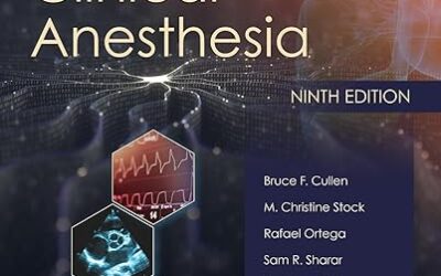 Barash, Cullen, and Stoelting’s Clinical Anesthesia 9th ed Ninth Edition