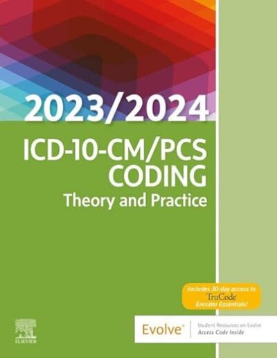 Buck's Icd-10-cm Pcs Coding Theory And Practice, 2023 2024 Edition 