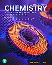 Chemistry A Molecular Approach 6th Edition