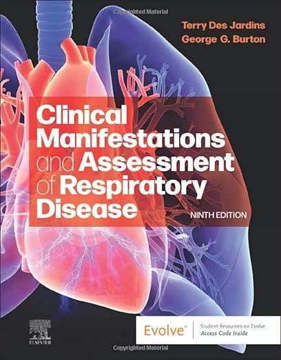 Clinical Manifestations and Assessment of Respiratory Disease 9th Edition