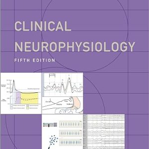 Clinical Neurophysiology (Contemporary Neurology Series) 5th Edition