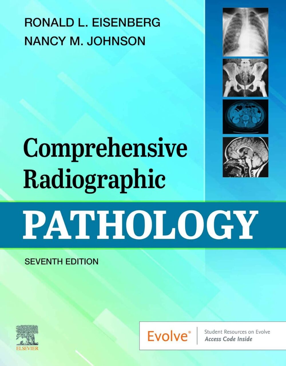 Comprehensive Radiographic Pathology 7th Edition