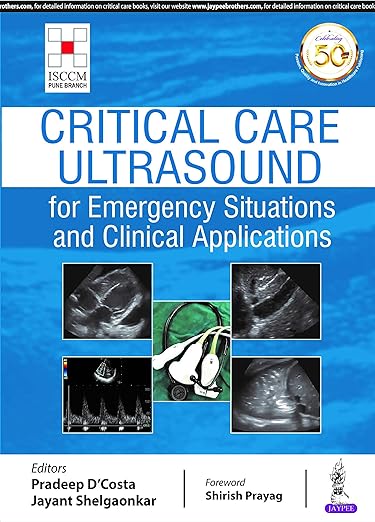 Criticae Curae Ultrasound pro Emergency Situationes et Volume Applications 1st Edition