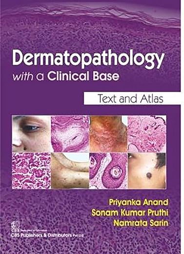 Dermatopatologia z podstawą kliniczną, wydanie ilustrowane