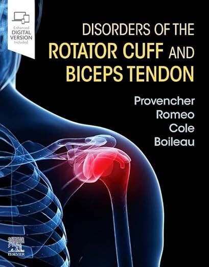 Disorders of the Rotator Cuff and Biceps Tendon 1st Edition