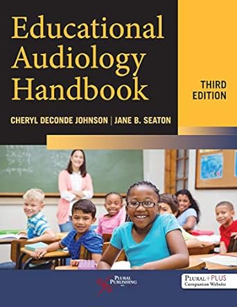 Manuel d'audiologie éducative, troisième édition 3e édition
