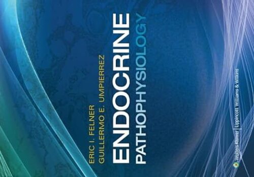Physiopathologie endocrinienne 1ère édition
