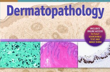 Essential Dermatopathology 1st Edition