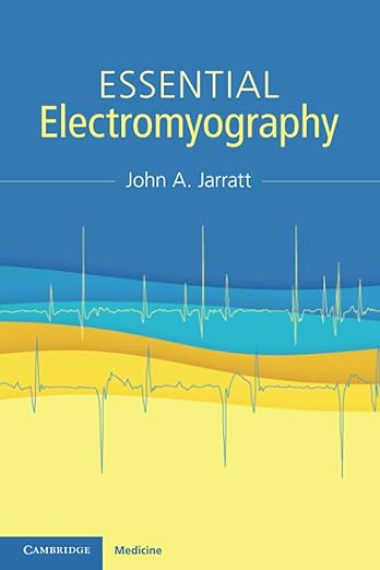 Essential Electromyography 1. Auflage