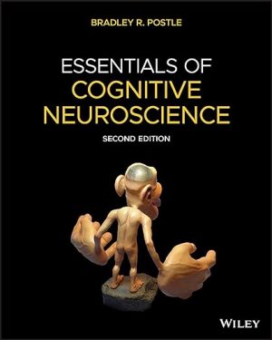 Essentials of Cognitive Neuroscience 2nd Edition