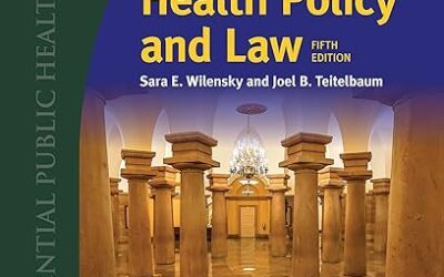 Essentials of Health Policy and Law (Essential Public Health), 5th Edition