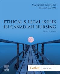 Ethical & Legal Issues in Canadian Nursing, 5th Edition