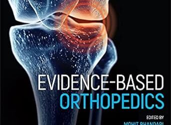 Evidence-Based Orthopedics (Evidence-Based Medicine) 2nd Edition