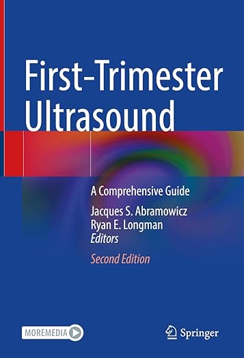 First-Trimester Ultrasound A Comprehensive Guide 2nd Edition
