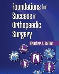 Foundations for Success in Orthopaedic Surgery (EPUB)