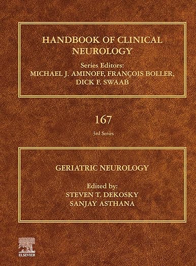 Geriatric Neurology (Handbook of Clinical Neurology 167)