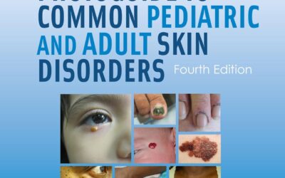 Goodheart&rsquo;s Photoguide to Common Pediatric and Adult Skin Disorders Fourth Edition