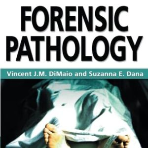 Handbook of Forensic Pathology, Second Edition 2nd Edition