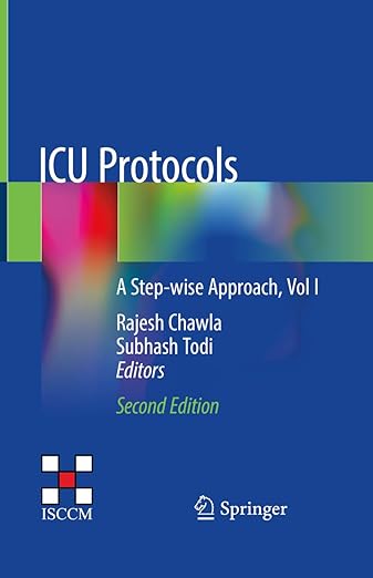ICU Protocols A Step-wise Approach, Vol I 2nd Edition