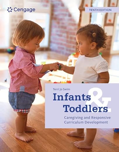 Cuidados de bebês e crianças pequenas e desenvolvimento curricular responsivo 10ª edição
