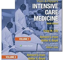 Irwin and Rippe’s Intensive Care Medicine, 9th Edition