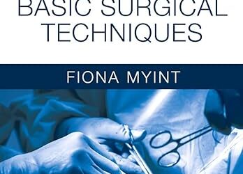 Kirk’s Basic Surgical Techniques 7th Edition