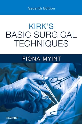Techniques chirurgicales de base de Kirk, 7e édition