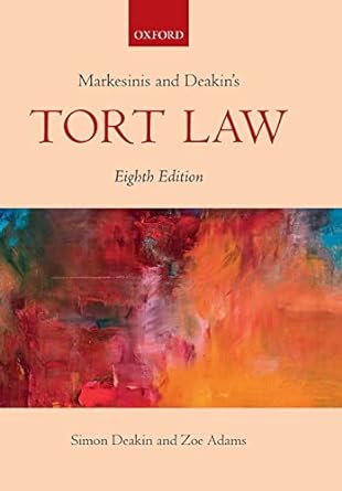 Markesinis & Deakin’s Tort Law 8th Edition