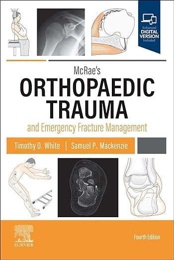 Gestion des traumatismes orthopédiques et des fractures d'urgence de McRae, 4e édition