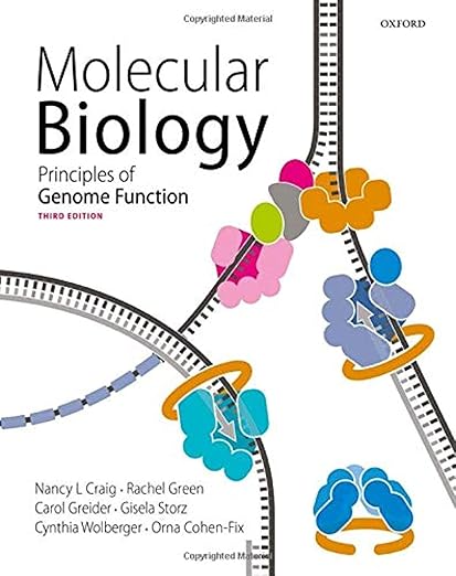 Molecular Biology Principles of Genome Function 3rd Edition