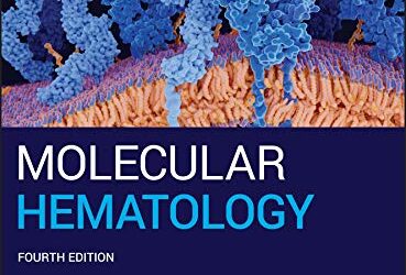 Molecular Hematology 4th Edition