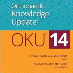 Orthopaedic Knowledge Update®14 14th Edition
