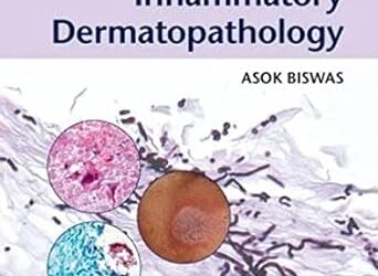 Pearls and Pitfalls in Inflammatory Dermatopathology 1st Edition