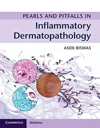 Pearls and Pitfalls in Inflammatory Dermatopathology 1st Edition