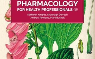 Pharmacology for Health Professionals 6th Edition