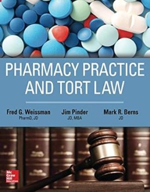 Pharmacy Practice and Tort Law 1st Edition