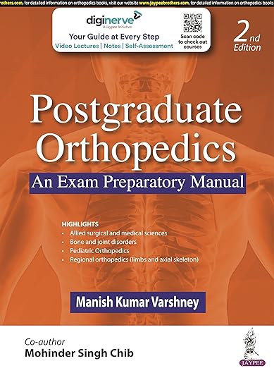 Postgraduate Orthopedics An Exam Preparatory Manual
