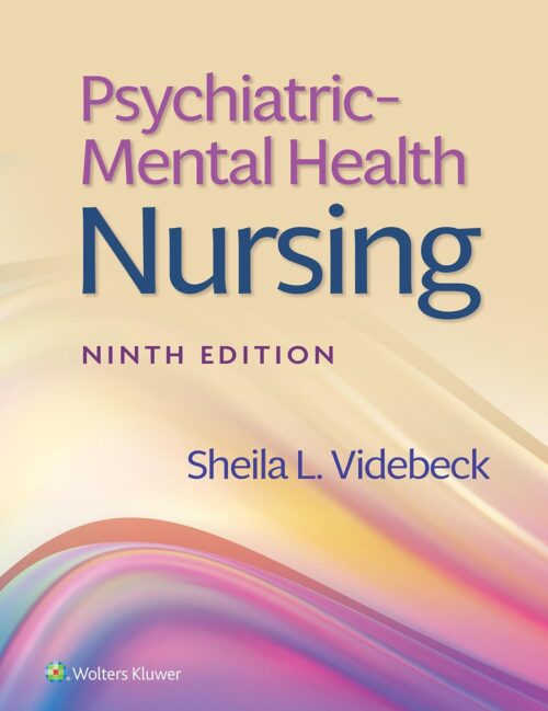 Psychiatric-Mental Health Nursing 9th Edition