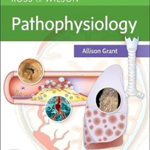 Ross & Wilson Pathophysiology 1st Edition