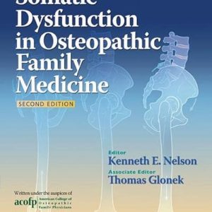 Somatic Dysfunction in Osteopathic Family Medicine Second Edition