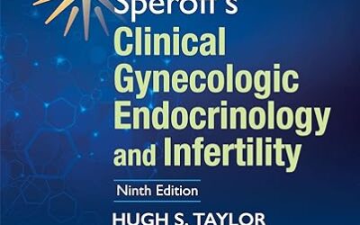 Speroff’s Clinical Gynecologic Endocrinology and Infertility 9th Edition