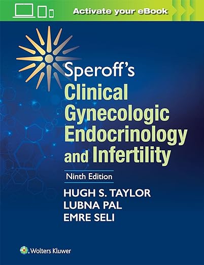 Endocrinologia Clínica Ginecológica e Infertilidade de Speroff 9ª Edição